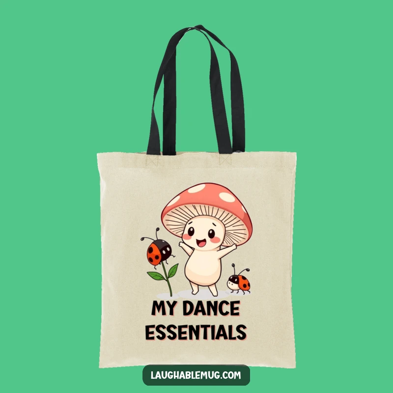 Funny Kawaii Mushroom Dance Tote Bag: Carry Your Funnies Funny Gift